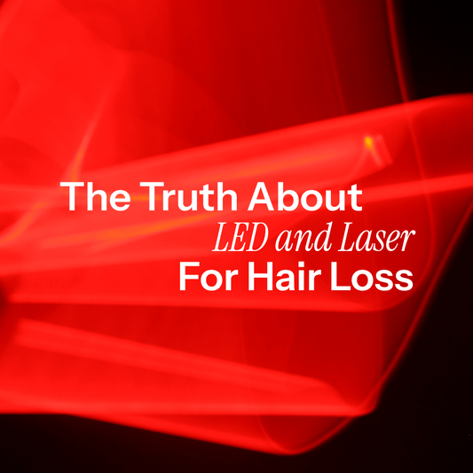 LEDs vs Lasers for Hair Regrowth: What the Science Really Say